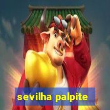 sevilha palpite